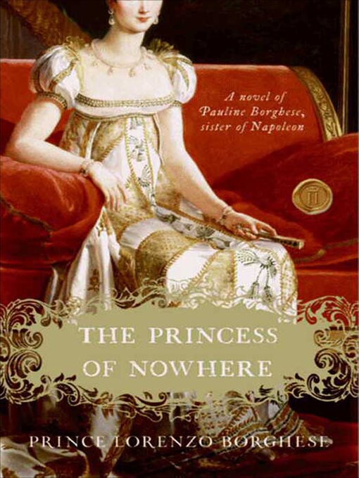 Title details for The Princess of Nowhere by Lorenzo Borghese - Available